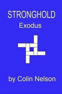 Enlarge image Cover: Stronghold: Exodus - Lulu.com