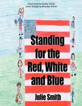 Cover: Standing for the Red, White and Blue - AuthorHouse