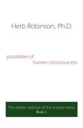 Cover: Possibilities of Human Consciousness - AuthorHouse