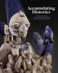 Cover: Accumulating Histories - Yale University Press