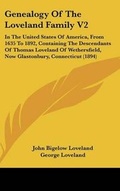 Cover: Genealogy Of The Loveland Family V2 - Kessinger Publishing