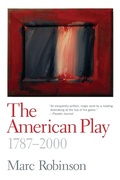 Cover: The American Play - Yale University Press