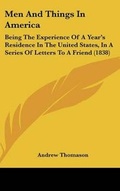 Cover: Men and Things in America - Kessinger Publishing