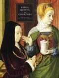 Cover: Kings, Queens, and Courtiers - Yale University Press