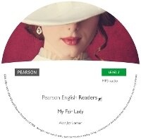 Enlarge image Cover: Level 3: My Fair Lady MP3 for Pack - Pearson Education Limited
