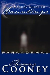 Enlarge image Cover: A Study Guide To Hauntings - Authorhouse