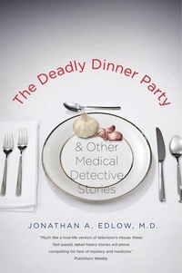 Abbildung von: The Deadly Dinner Party - Yale University Press