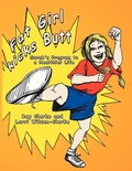 Cover: Fat Girl Kicks Butt; - AuthorHouse