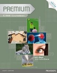 Enlarge image Cover: Premium C1 Coursebook with Exam Reviser and Access Code for iTest CD-ROM Pack - Pearson Longman
