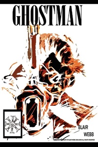 Enlarge image Cover: Ghostman - AuthorHouse