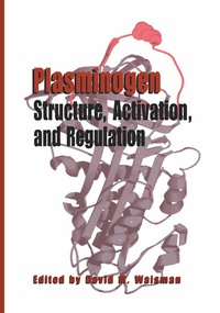 Abbildung von: Plasminogen: Structure, Activation, and Regulation - Springer