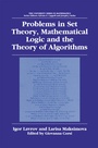 Cover: Problems in Set Theory, Mathematical Logic and the Theory of Algorithms - Kluwer Academic/Plenum Publishers