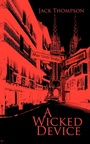 Cover: A Wicked Device - AuthorHouse