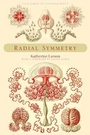 Cover: Radial Symmetry - Yale University Press