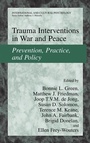 Cover: Trauma Interventions in War and Peace - Kluwer Academic/Plenum Publishers
