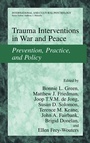 Cover: Trauma Interventions in War and Peace - Kluwer Academic/Plenum Publishers