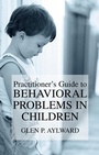 Cover: Practitioner's Guide to Behavioral Problems in Children - Kluwer Academic/Plenum Publishers