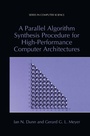 Cover: A Parallel Algorithm Synthesis Procedure for High-Performance Computer Architectures - Springer