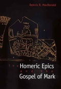 Cover: The Homeric Epics and the Gospel of Mark - Yale University Press