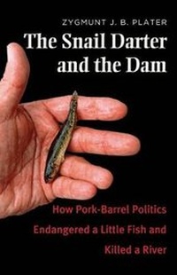 Bild: The Snail Darter and the Dam - Yale University Press