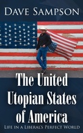 Cover: The United Utopian States of America - AuthorHouse