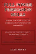 Cover: Full Power Persuasion Skills - AuthorHouse