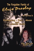 Cover: The Forgotten Family of Elvis Presley - Authorhouse