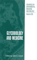 Cover: Glycobiology and Medicine - Springer