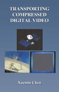 Cover: Transporting Compressed Digital Video - Kluwer Academic/Plenum Publishers