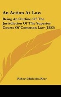 Bild: An Action at Law - Kessinger Publishing