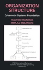 Cover: Organization Structure: Cybernetic Systems Foundation - Kluwer Academic / Plenum Publishers