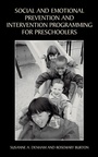 Bild: Social and Emotional Prevention and Intervention Programming for Preschoolers - Kluwer Academic/Plenum Publishers