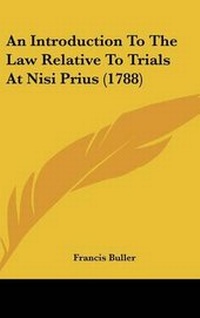 Abbildung von: An Introduction To The Law Relative To Trials At Nisi Prius (1788) - Kessinger Publishing