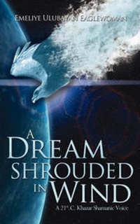 Abbildung von: A Dream Shrouded in Wind - AuthorHouse