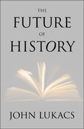 Cover: The Future of History - Yale University Press