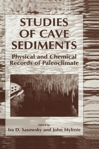 Bild vergrößern Bild: Studies of Cave Sediments - Kluwer Academic/Plenum Publishers