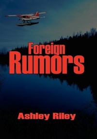 Enlarge image Cover: Foreign Rumors - Authorhouse
