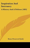 Cover: Inspiration And Inerrancy - Kessinger Publishing