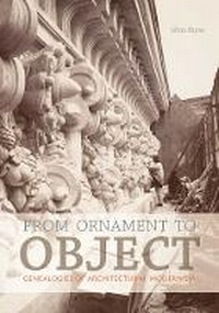 Enlarge image Cover: From Ornament to Object - Yale University Press