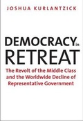 Cover: Democracy in Retreat - Yale University Press