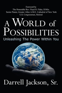 Enlarge image Cover: A World of Possibilities - AuthorHouse