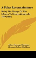 Cover: A Polar Reconnaissance - Kessinger Publishing