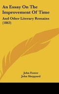 Cover: An Essay On The Improvement Of Time - Kessinger Publishing
