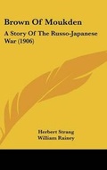 Cover: Brown Of Moukden - Kessinger Publishing