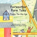 Cover: Fairweather Farm Tales - AuthorHouse
