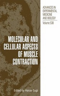 Enlarge image Cover: Molecular and Cellular Aspects of Muscle Contraction - Kluwer Academic / Plenum Publishers