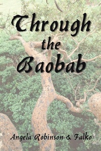 Enlarge image Cover: Through the Baobab - AuthorHouse