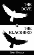 Cover: The Dove and the Blackbird - AuthorHouse