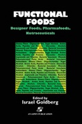 Cover: Functional Foods: Designer Foods, Pharmafoods, Nutraceuticals - Springer