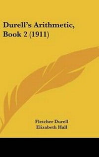 Enlarge image Cover: Durell's Arithmetic, Book 2 (1911) - Kessinger Publishing
